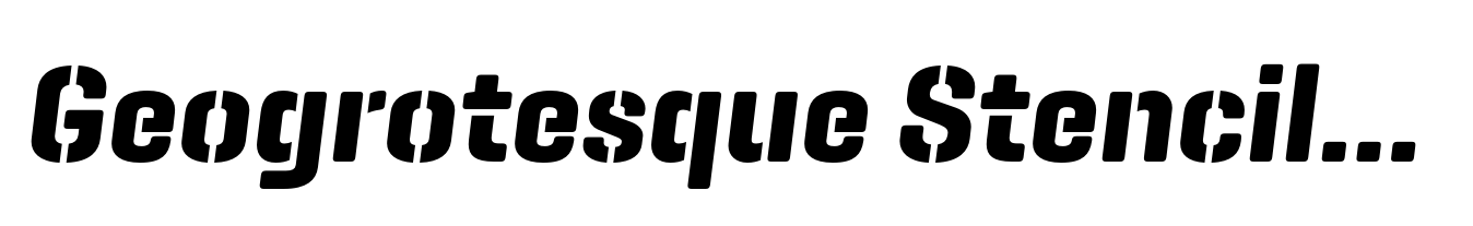 Geogrotesque Stencil C Bold Italic